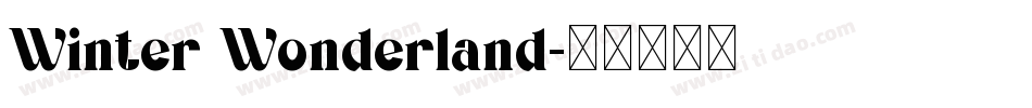 Winter Wonderland字体转换